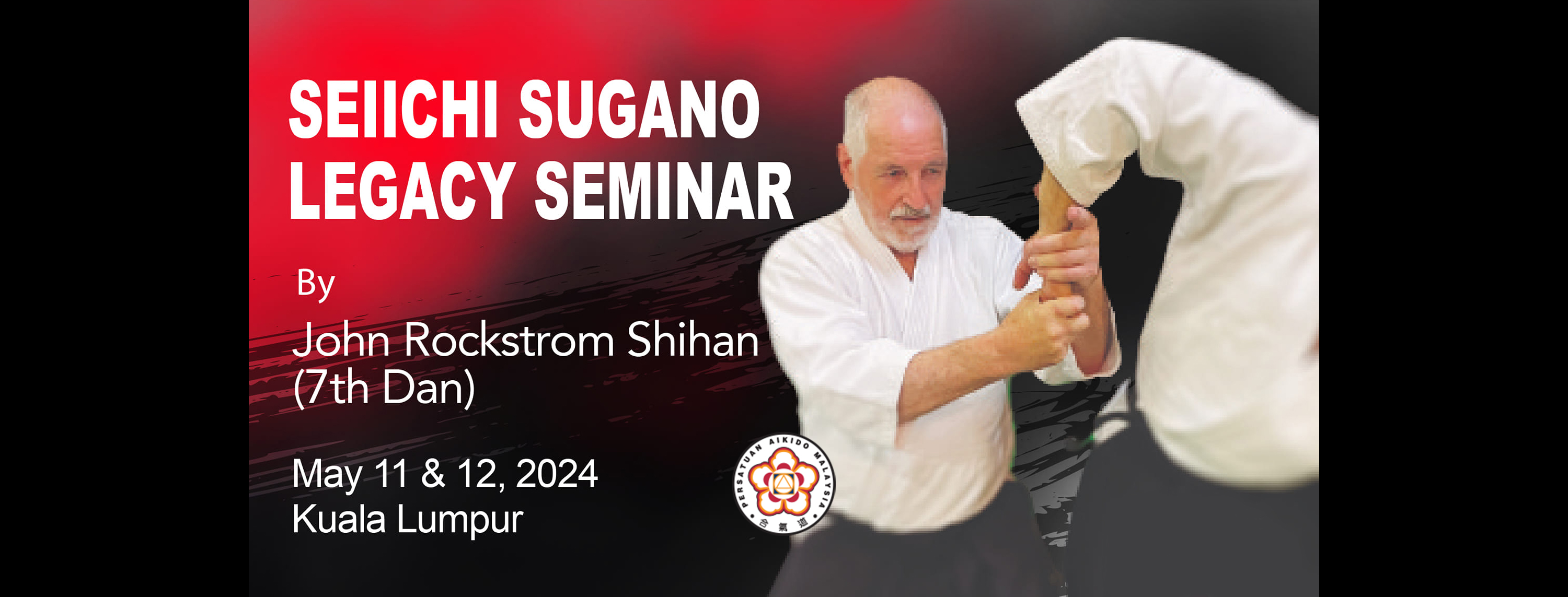Seiichi Sugano Legacy Seminar By John Rockstrom Shihan
